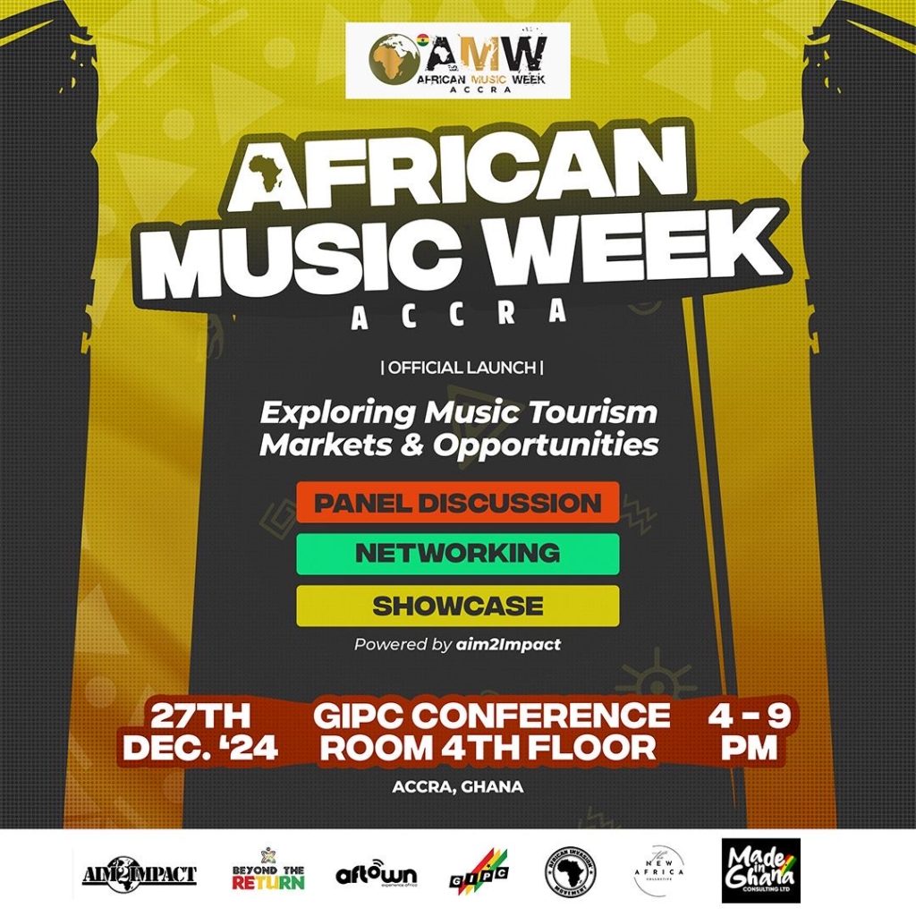 AFRICAN MUSIC WEEK - ACCRA LAUNCH: KICKING OFF THE COUNTDOWN TO 2025